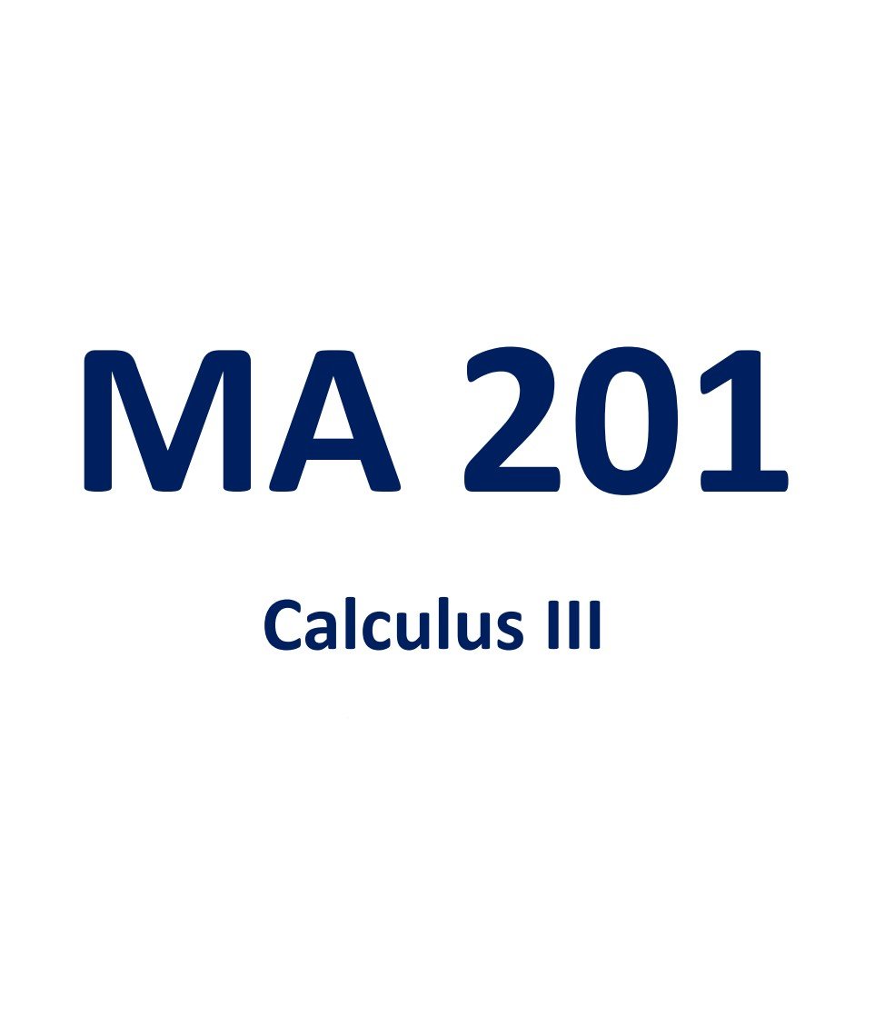 MA 201 (CALCULUS III)